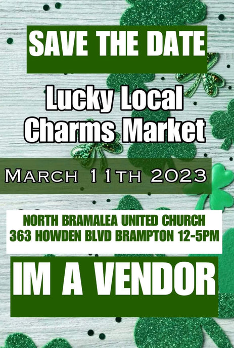Mar 11 2023 Luck Local Charms Market